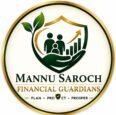 Mannu Saroch Financial Guardians